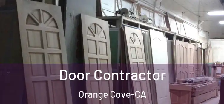  Door Contractor Orange Cove-CA