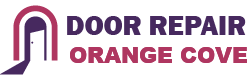 Door Repair Orange Cove